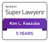 Rated by Super Lawyers | Kim L. Kaszuba | 5 Years